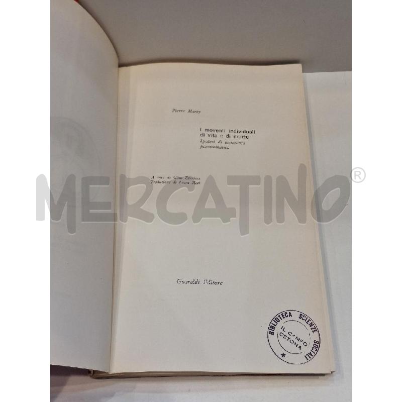 P. MARTY I MOVIMENTI INDIVIDUALI DI VITA E DI MORTE | Mercatino dell'Usato Roma re di roma 5