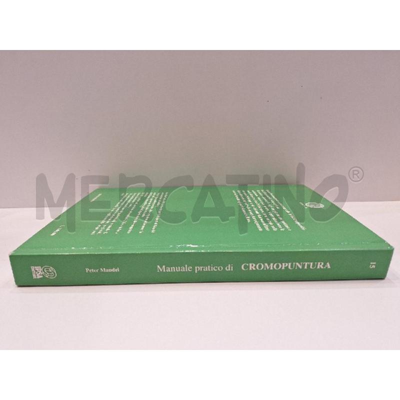 PETER MANDEL MANUALE PRATICO DI CROMOPUNTURA 1993 IPSA EDITORE | Mercatino dell'Usato Roma re di roma 2
