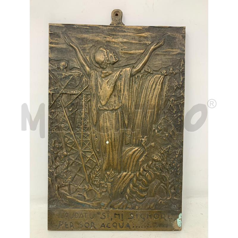 PLACCA BRONZO SAN FRANCESCO LAUDATA SI SORELLA ACQUA | Mercatino dell'Usato Roma re di roma 1