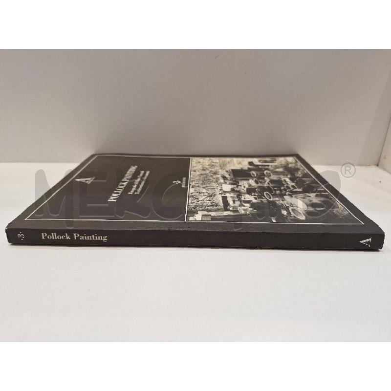 POLLOCK PAINTING FOTOGRAFIE DI HANS NAMUTH TESTIMONIANZE E DOCUMENTI  | Mercatino dell'Usato Roma re di roma 2