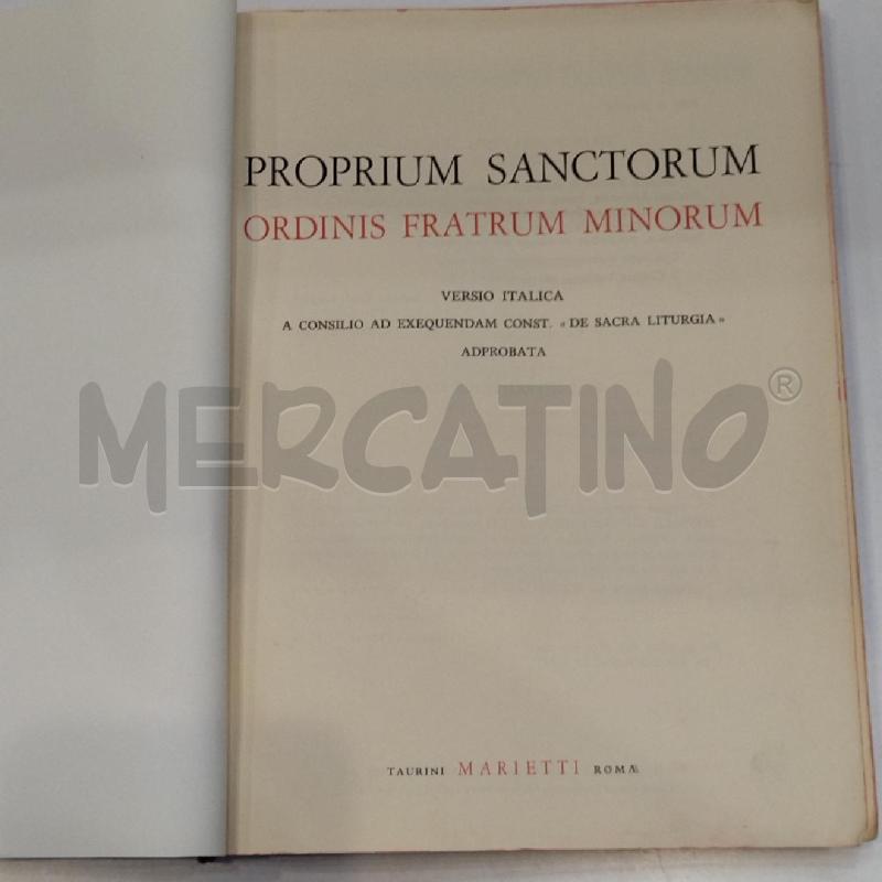 PROPRIUM SANCTORUM ORDINIS FRATRUM MINORUM  | Mercatino dell'Usato Roma re di roma 1