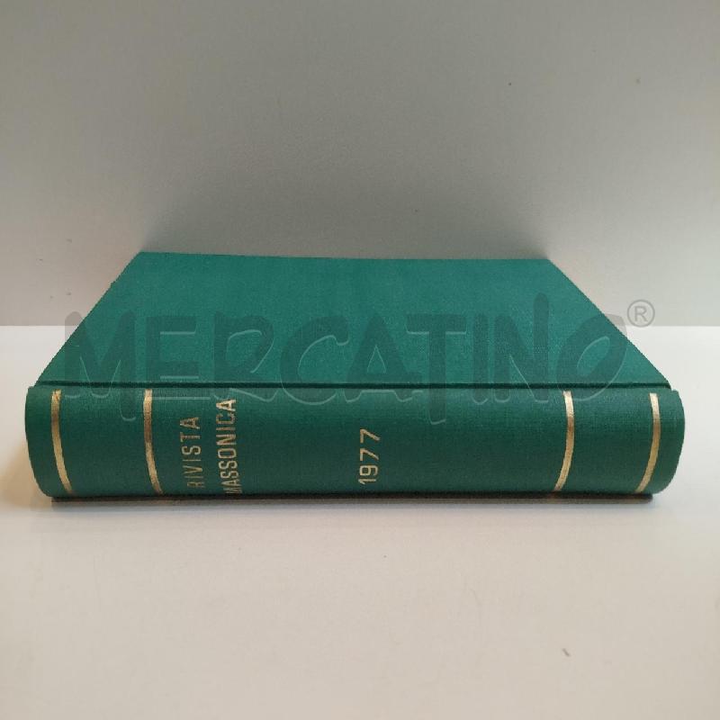 RIVISTA MASSONICA 1977 ANNATA COMPLETA RILEGATA | Mercatino dell'Usato Roma re di roma 2