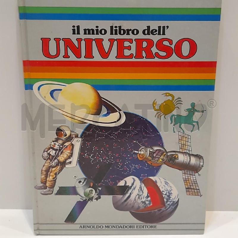 RON TAYLOR IL MIO LIBRO DELL'UNIVERSO 1985 MONDADORI | Mercatino dell'Usato Roma re di roma 1