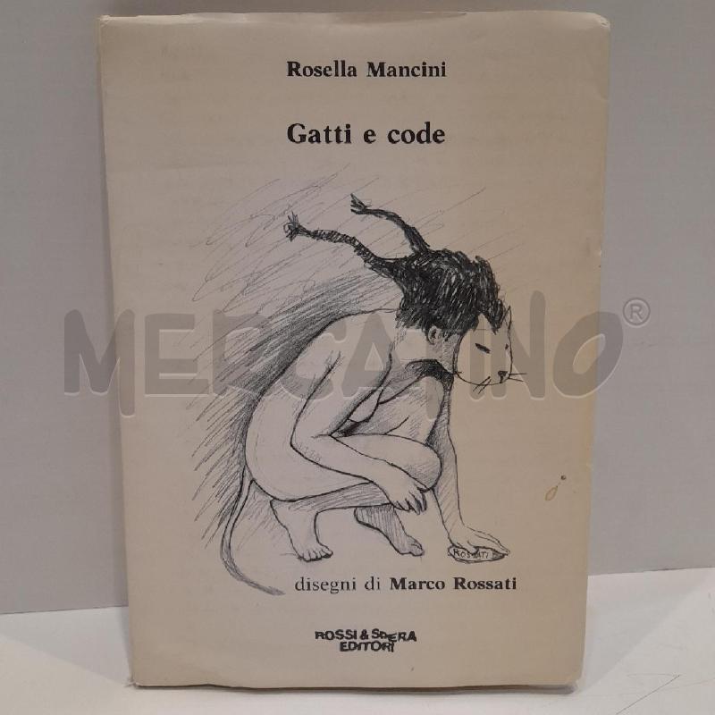 ROSELLA MANCINI GATTI E CODE 1989 | Mercatino dell'Usato Roma re di roma 1