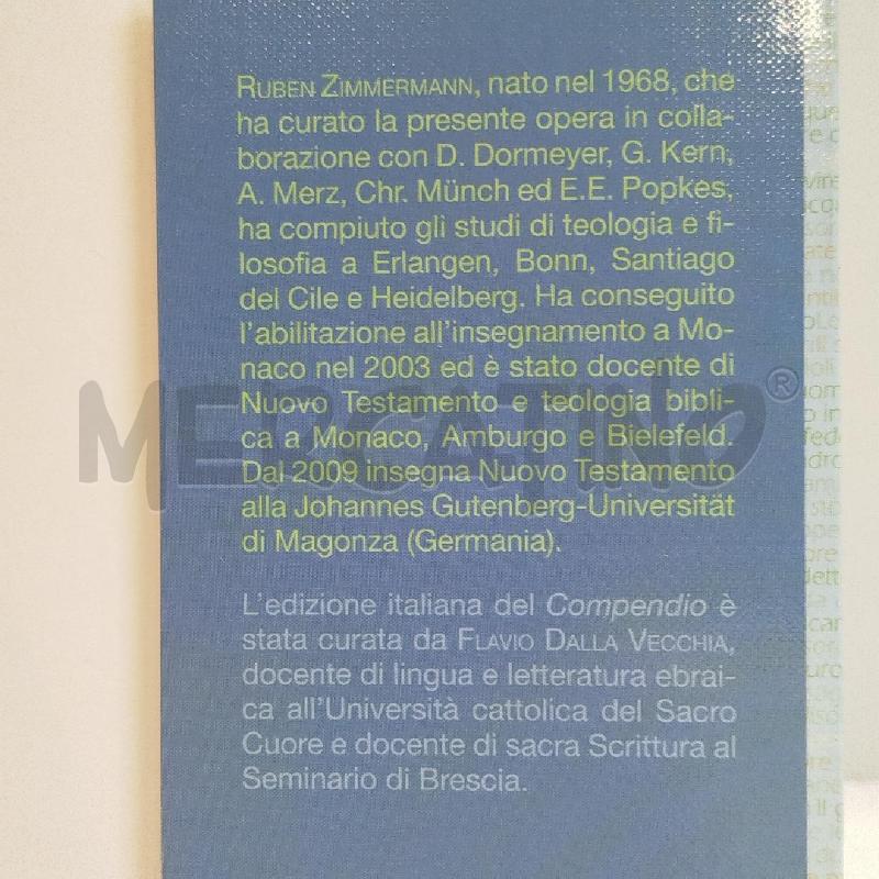 RUBEN ZIMMERMANN COMPENDIO DELLE PARABOLE DI GESÙ QUERINIANA 2011 | Mercatino dell'Usato Roma re di roma 4