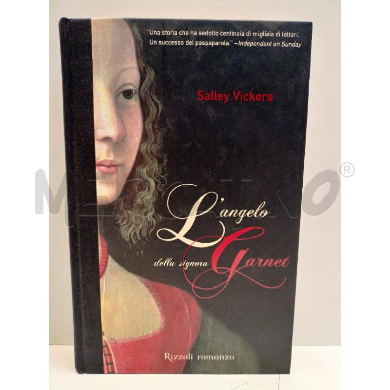 SALLEY VICKERS L'ANGELO DELLA SIGNORA GARNET | Mercatino dell'Usato Roma re di roma 1