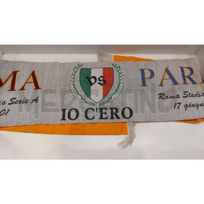 SCIARPA ROMA VS PARMA 17 GIUGNO 2001  | Mercatino dell'Usato Roma re di roma 2