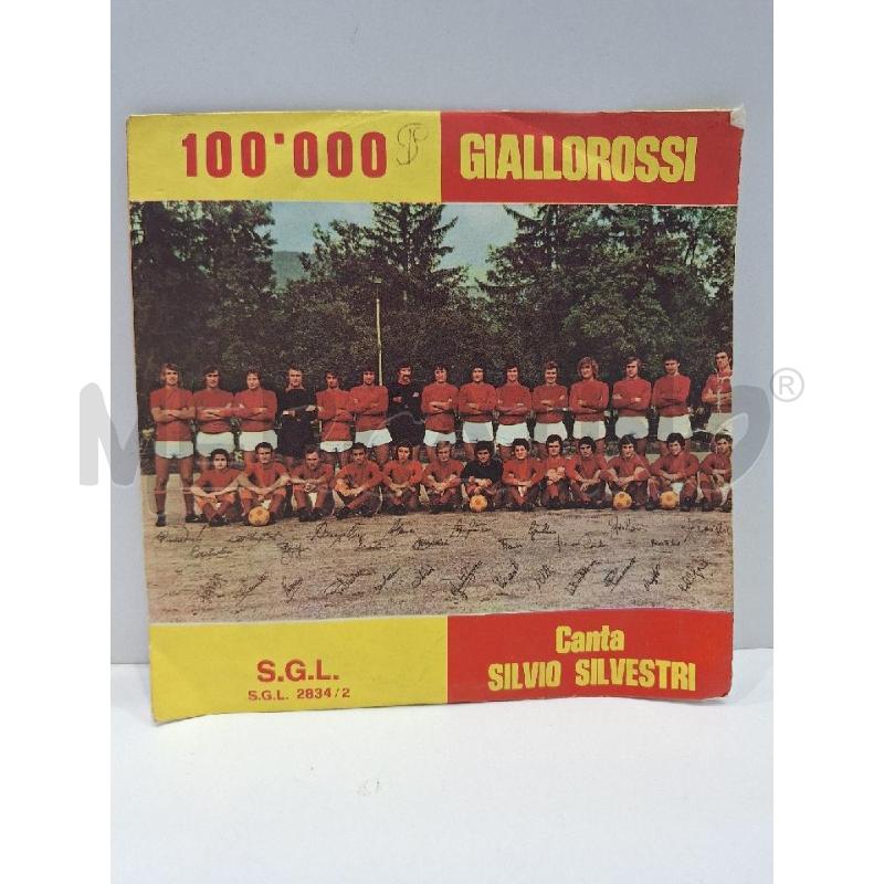 SILVIO SILVESTRI  100.000 GIALLOROSSI  | Mercatino dell'Usato Roma re di roma 1