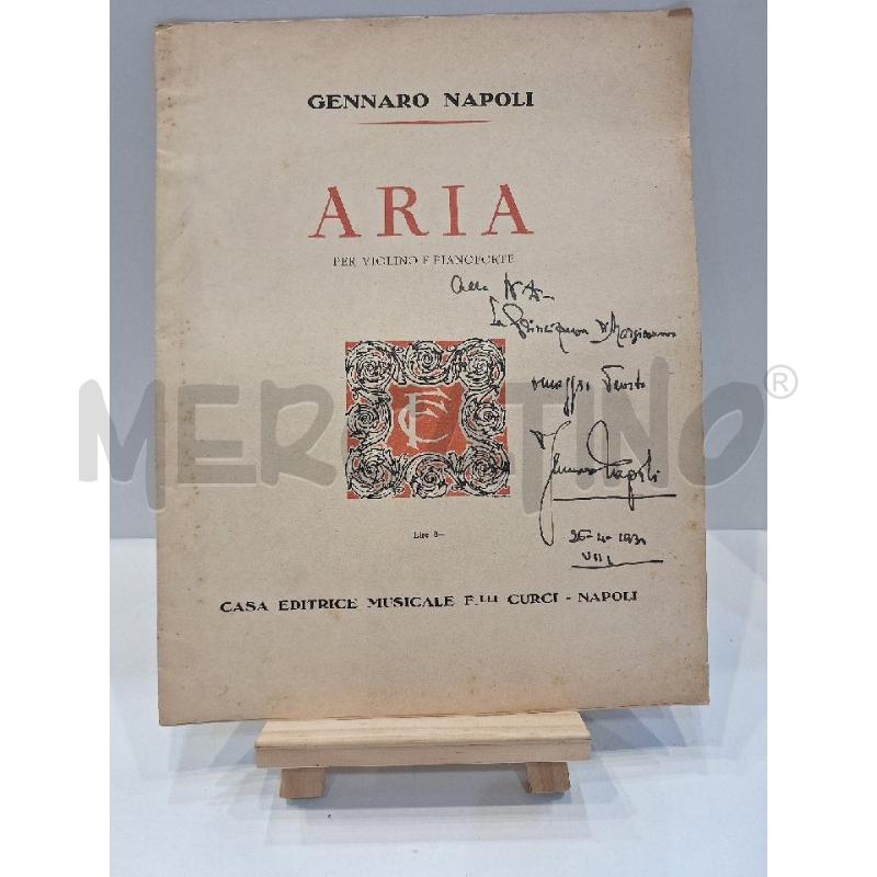 SPARTITO GENNARO NAPOLI ARIA 1930 CURCI AUTOGRAFATO | Mercatino dell'Usato Roma re di roma 1