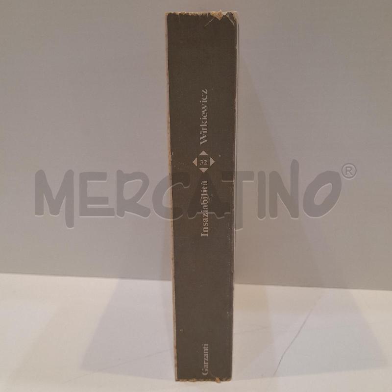 STANISLAW I. WITKKIEWICZ INSAZIABILITÀ GARZANTI | Mercatino dell'Usato Roma re di roma 2