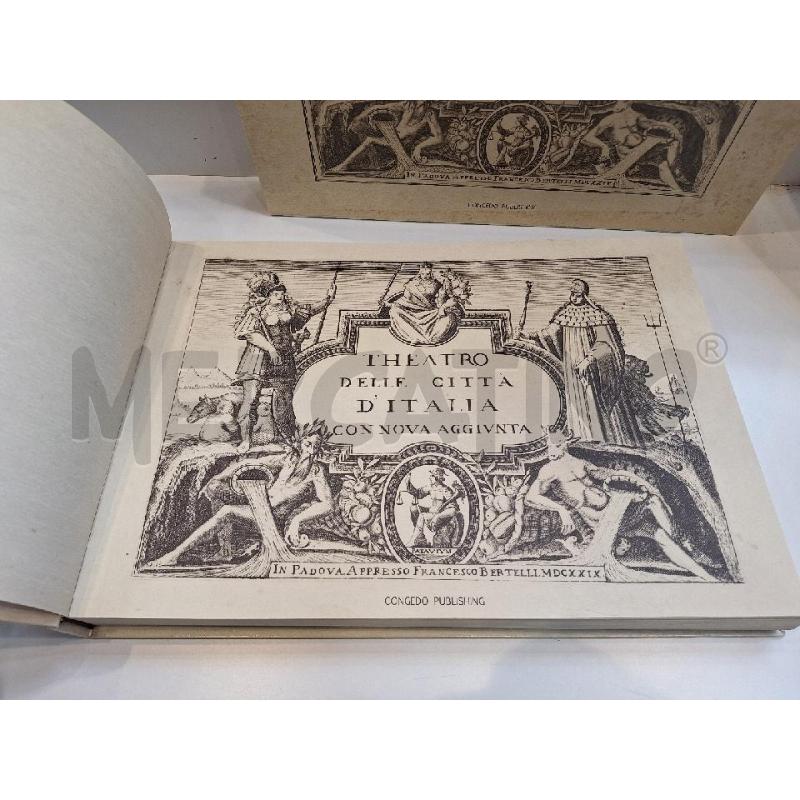 THEATRO DELLE CITTÀ D'ITALIA CON NOVA AGGIUNTA 1629 RISTAMPA ANASTATICA CONGEDO | Mercatino dell'Usato Roma re di roma 3