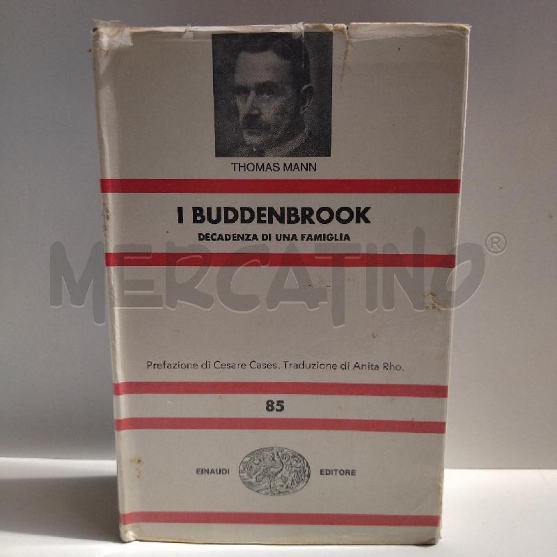THOMAS MANN I BUDDENBROOK DECADENZA DI UNA FAMIGLIA 1971 EINAUDI | Mercatino dell'Usato Roma re di roma 1