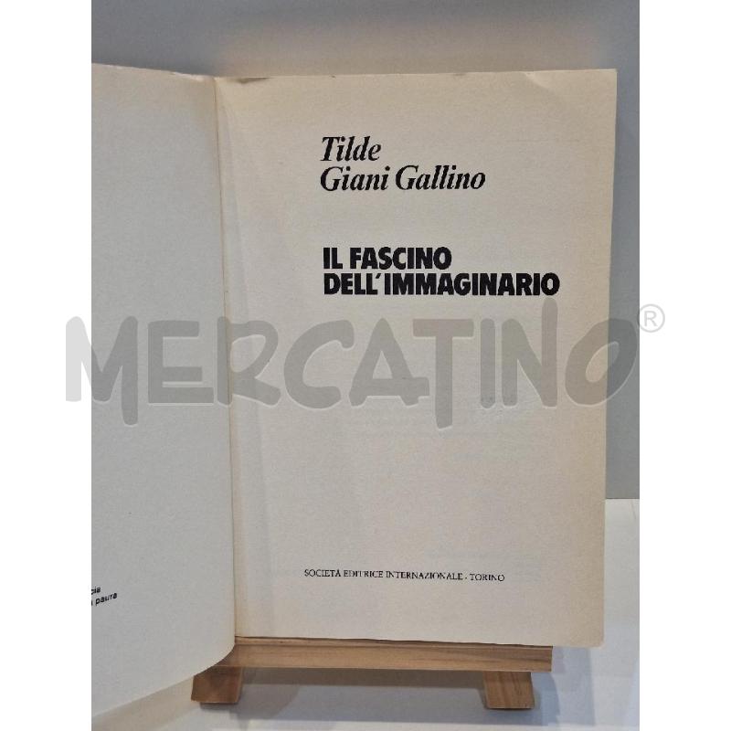 TILDE GIANI GALLINO IL FASCINO DELL'IMMAGINARIO  | Mercatino dell'Usato Roma re di roma 4