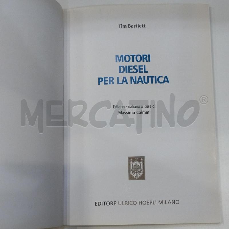 TIM BARTLETT MOTORI DIESEL PER LA NAUTICA | Mercatino dell'Usato Roma re di roma 5