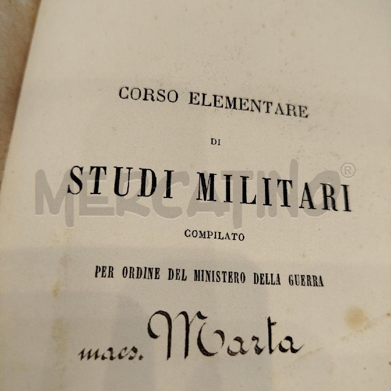 TRATTATO DI ARITMETICA AD USO DELLE SCUOLE DELL'ESERCITO 1870 MINISTERO DELLA GUERRA | Mercatino dell'Usato Roma re di roma 2