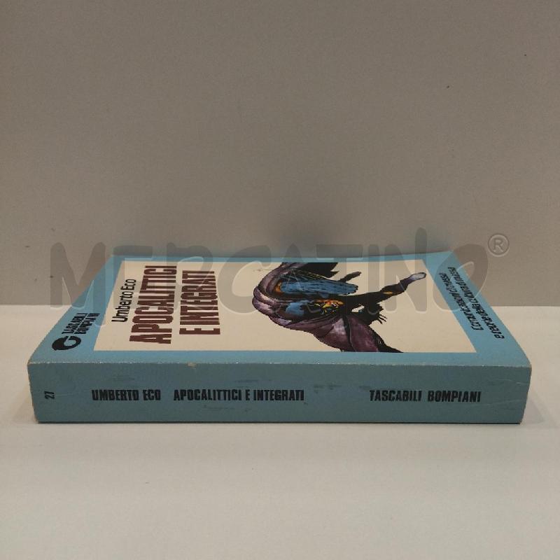 UMBERTO ECO APOCALITTICI E INTEGRATI 1990 BOMPIANI | Mercatino dell'Usato Roma re di roma 2