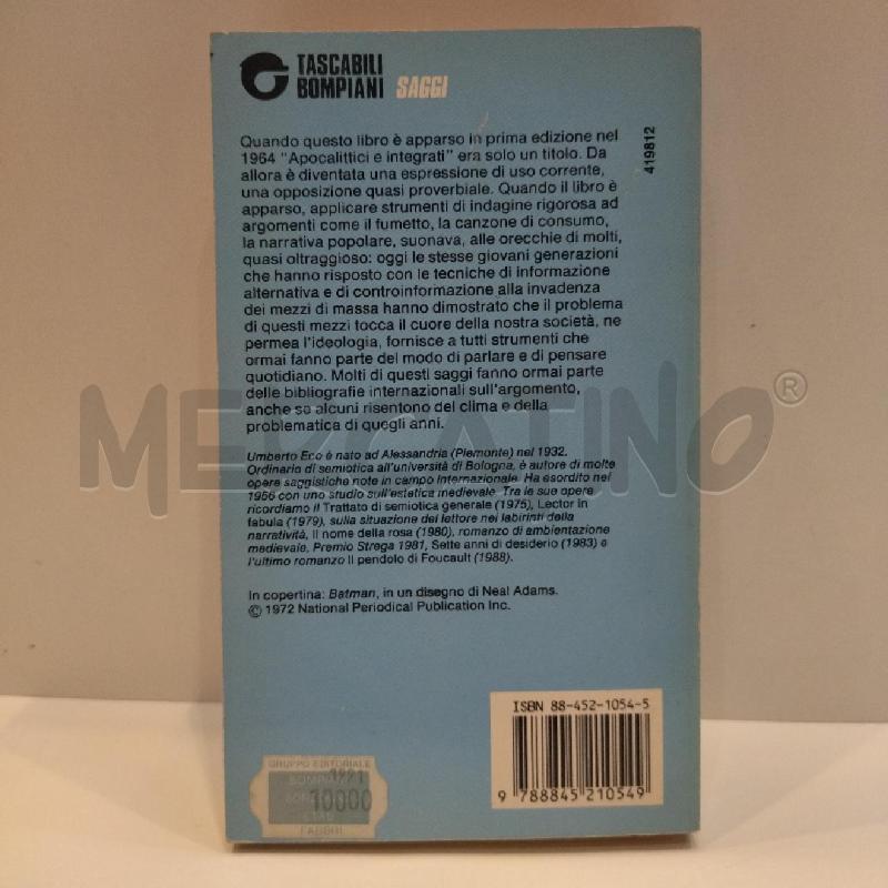UMBERTO ECO APOCALITTICI E INTEGRATI 1990 BOMPIANI | Mercatino dell'Usato Roma re di roma 3