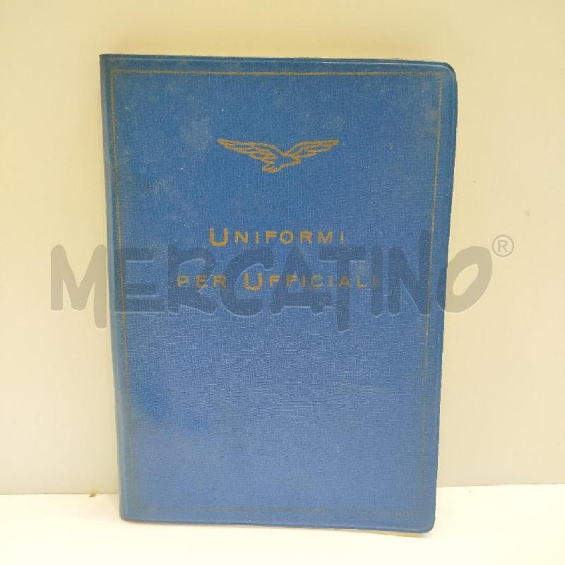 UNIFORMI PER UFFICIALI 1969 MINISTERO DELLA DIFESA AERONAUTICA | Mercatino dell'Usato Roma re di roma 1