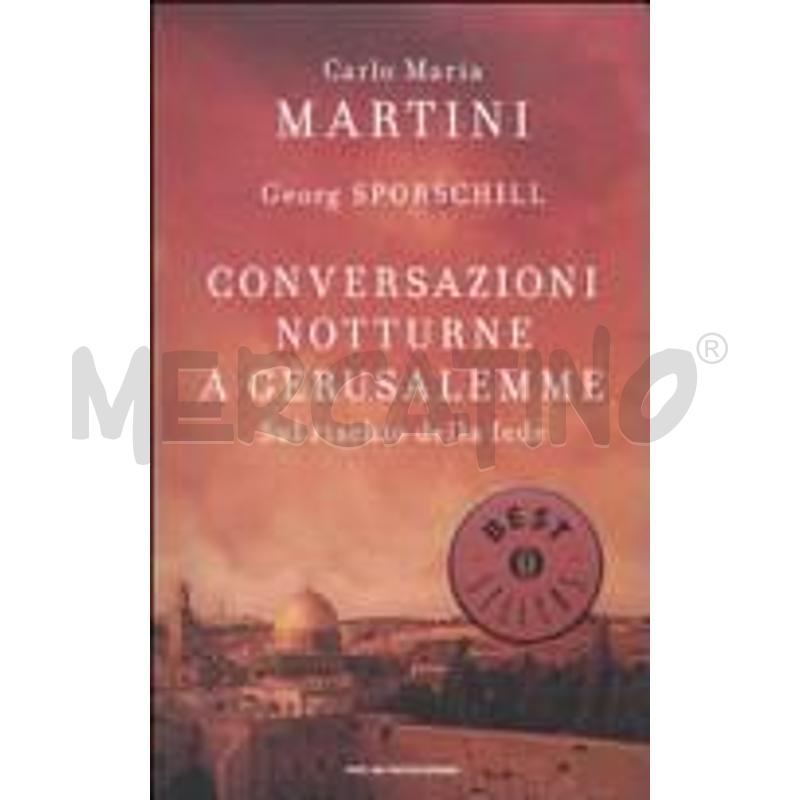 CONVERSAZIONI NOTTURNE A GERUSALEMME | Mercatino dell'Usato Roma casalotti 1