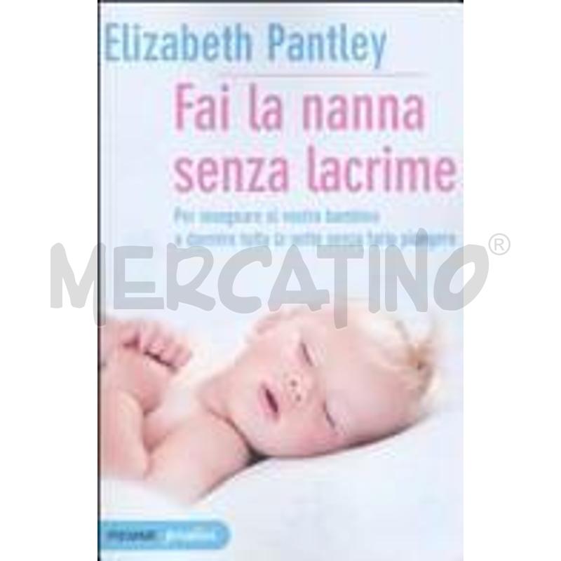 FAI LA NANNA SENZA LACRIME | Mercatino dell'Usato Roma casalotti 1