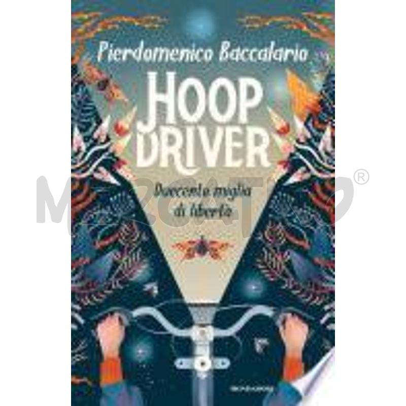 HOOPDRIVER. DUECENTO MIGLIA DI LIBERTÀ | Mercatino dell'Usato Roma casalotti 1