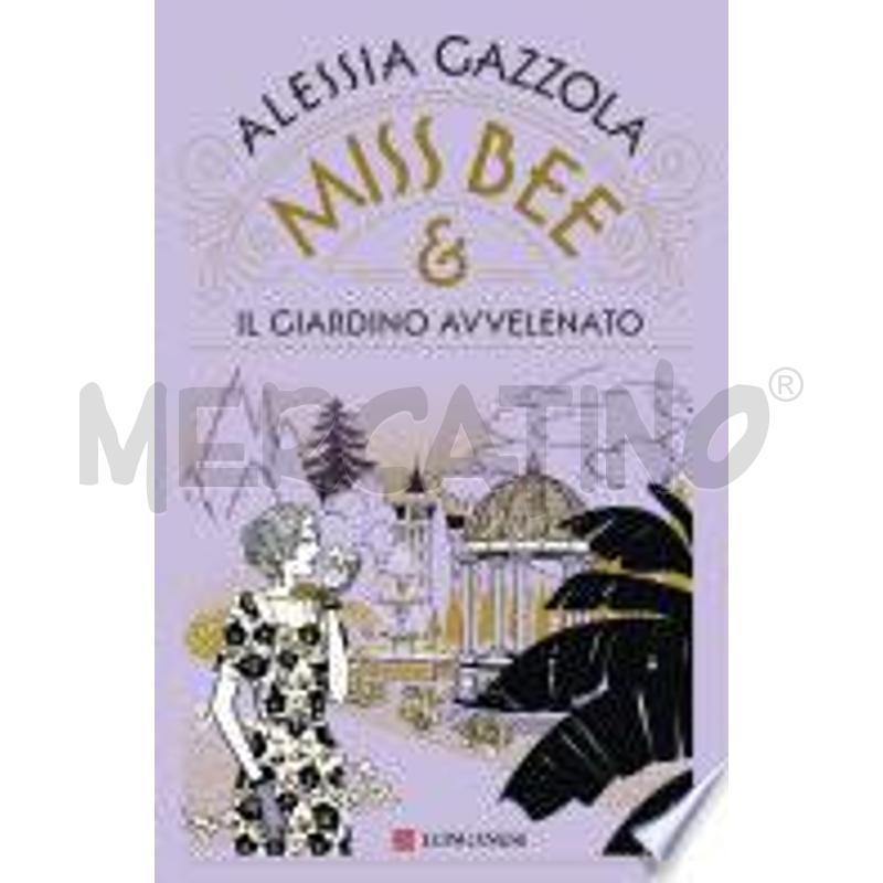 MISS BEE E IL GIARDINO AVVELENATO | Mercatino dell'Usato Roma casalotti 1