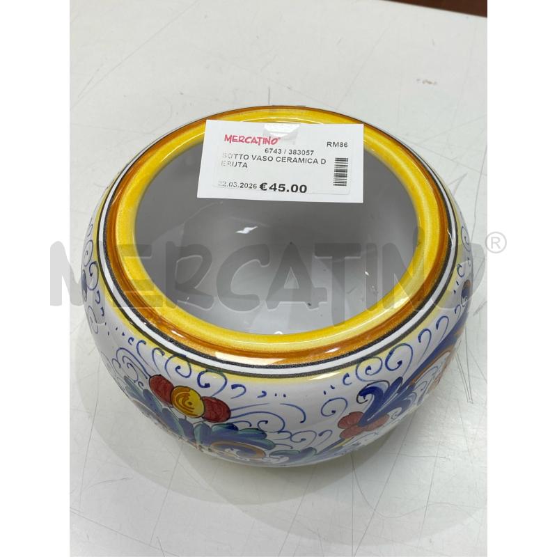 SOTTO VASO CERAMICA DERUTA  | Mercatino dell'Usato Roma casalotti 2