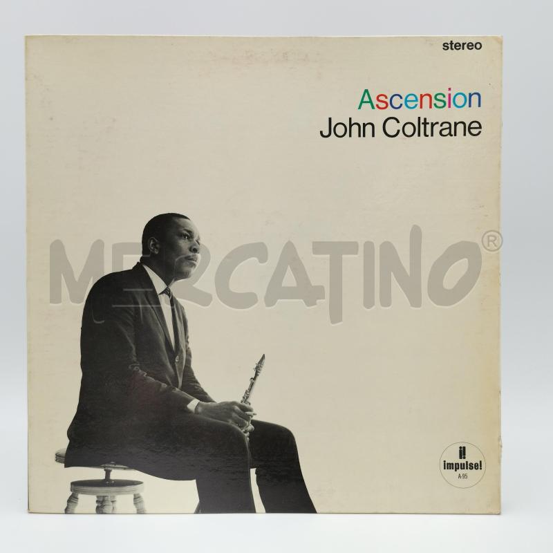 DISCO 33/G ASCENSION JOHN COLTRANE | Mercatino dell'Usato Roma torrevecchia 1