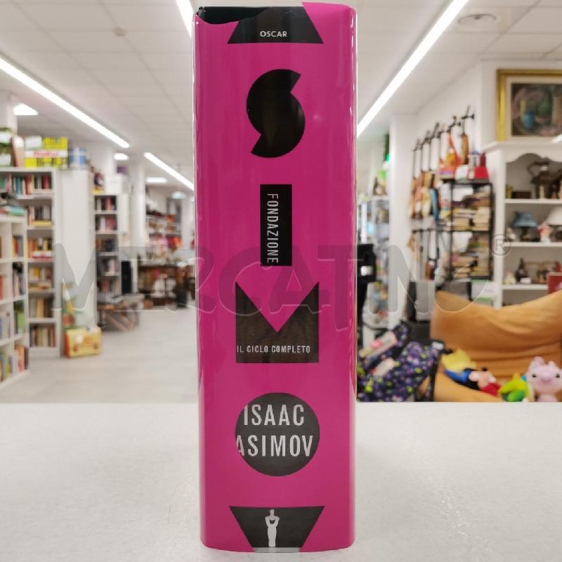 LIBRO IL CICLO COMPLETO FONDAZIONE ISAAC ASIMOV | Mercatino dell'Usato Roma torrevecchia 3