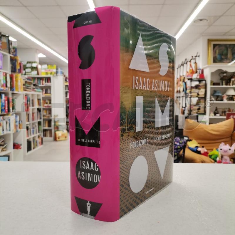 LIBRO IL CICLO COMPLETO FONDAZIONE ISAAC ASIMOV | Mercatino dell'Usato Roma torrevecchia 4