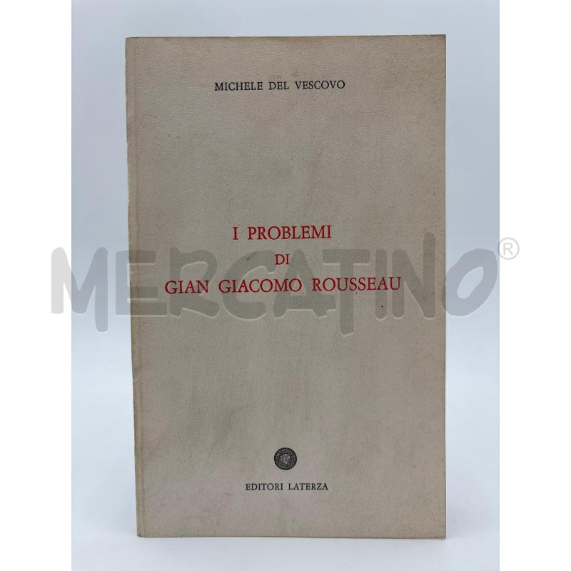 LIBRO I PROBLEMI DI GIAN GIACOMO ROUSSEAU | Mercatino dell'Usato Roma torrevecchia 1