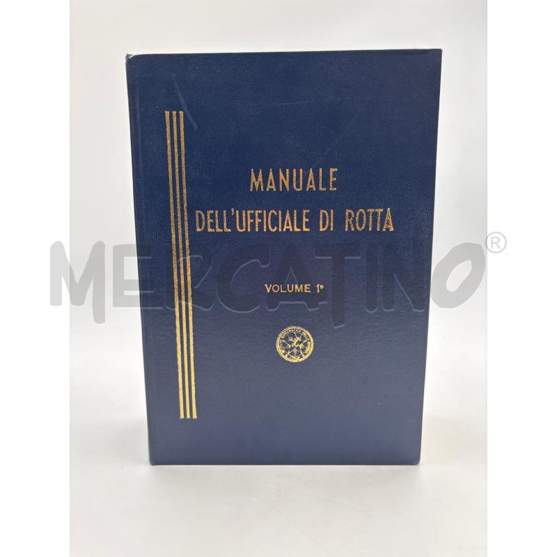 MANUALE DELL'UFFICIALE DI ROTTA 2 VOL | Mercatino dell'Usato Roma torrevecchia 1
