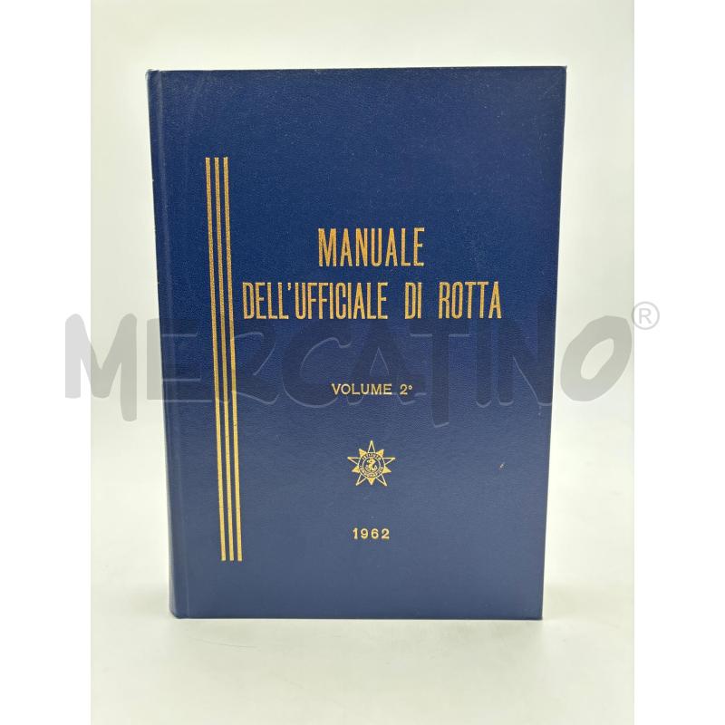 MANUALE DELL'UFFICIALE DI ROTTA 2 VOL | Mercatino dell'Usato Roma torrevecchia 2