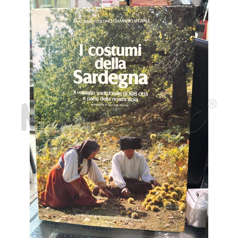 I COSTUMI DELLA SARDEGNA  COLOMO SPEZIALE | Mercatino dell'Usato Pomezia 1