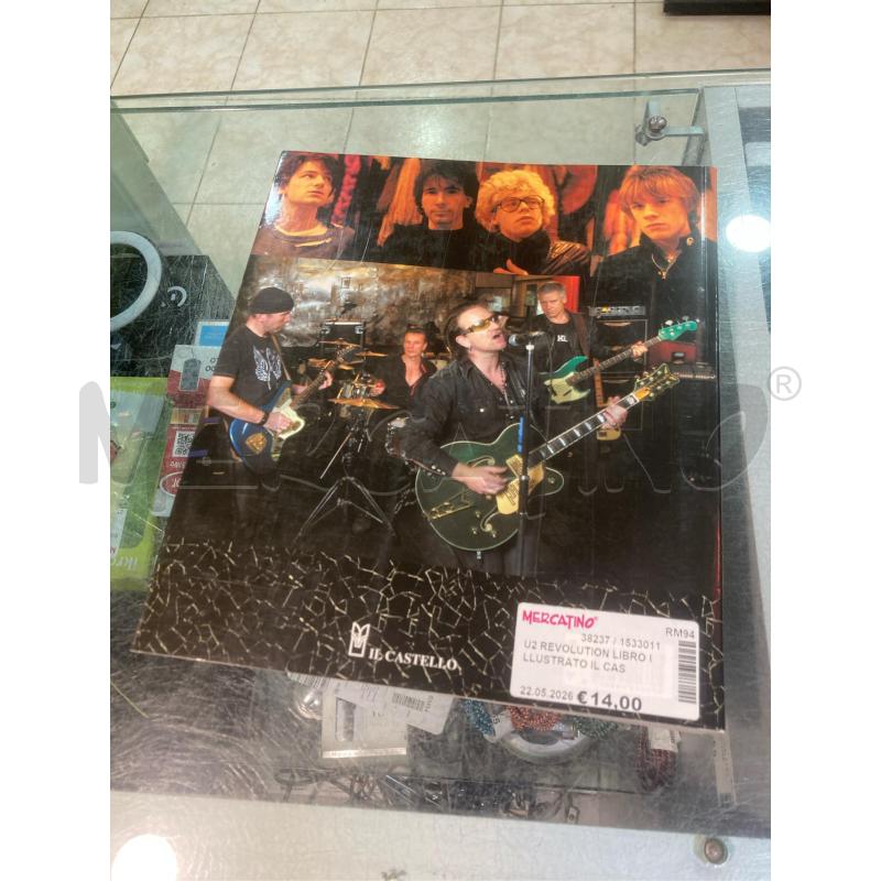 U2 REVOLUTION LIBRO ILLUSTRATO IL CASTELLO | Mercatino dell'Usato Pomezia 2