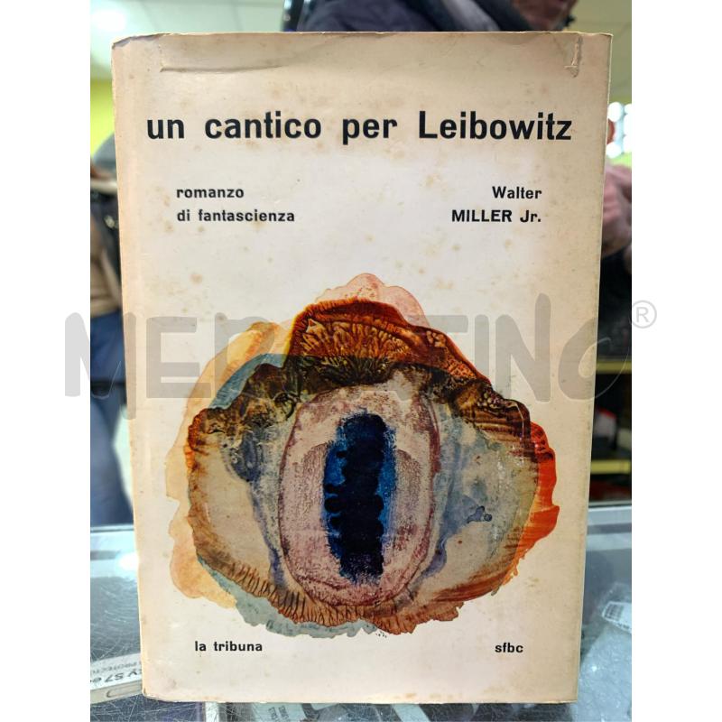 UN CANTICO PER LEIBOWITZ LA TRIBUNA MILLER 1964 | Mercatino dell'Usato Pomezia 1