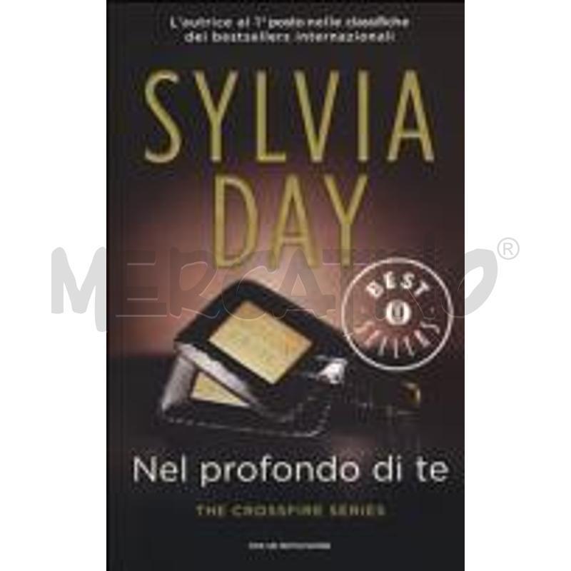 NEL PROFONDO DI TE. THE CROSSFIRE SERIES | Mercatino dell'Usato Rimini 1