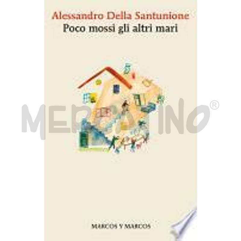 POCO MOSSI GLI ALTRI MARI | Mercatino dell'Usato Rimini 1