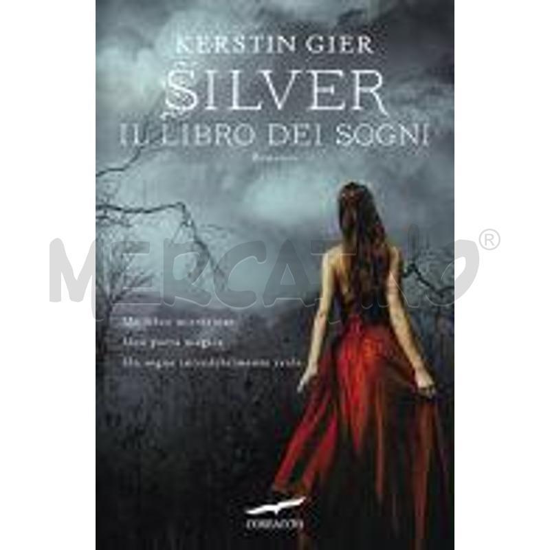 SILVER. IL LIBRO DEI SOGNI | Mercatino dell'Usato Rimini 1