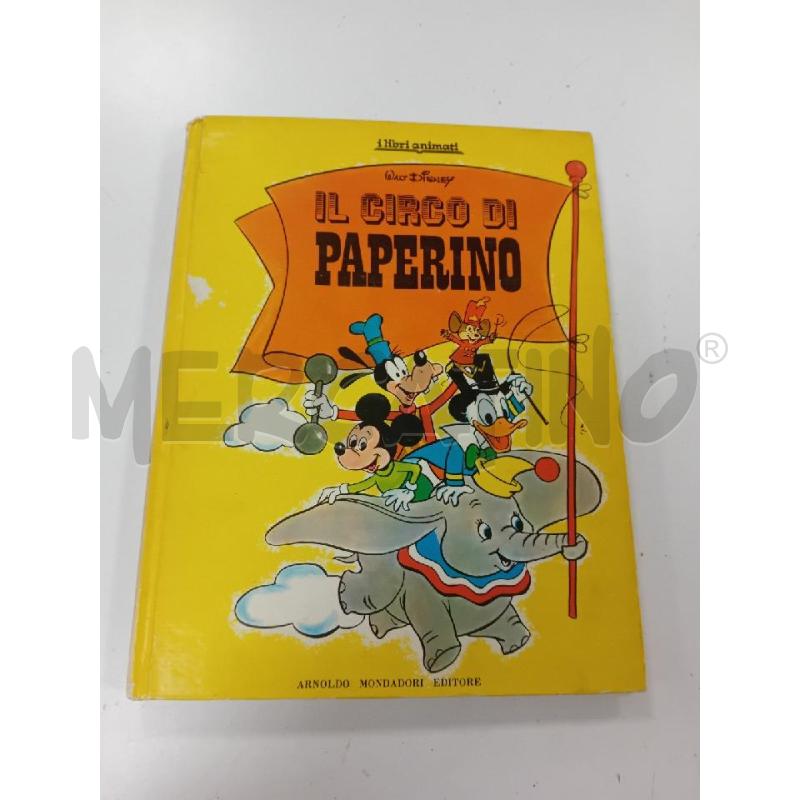 WALT DISNEY - IL CIRCO DI PAPERINO - I LIBRI ANIMATI | Mercatino dell'Usato Rimini 1