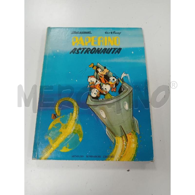 WALT DISNEY - PAPERINO ASTRONAUTA - I LIBRI ANIMATI | Mercatino dell'Usato Rimini 1