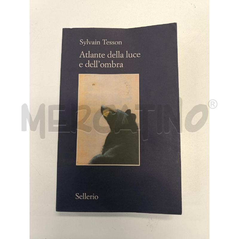 ATLANTE DELLA LUCE E DELL'OMBRA - TESSON | Mercatino dell'Usato Salerno torrione 1