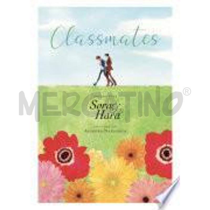 CLASSMATES VOL. 4: SORA AND HARA | Mercatino dell'Usato Salerno torrione 1