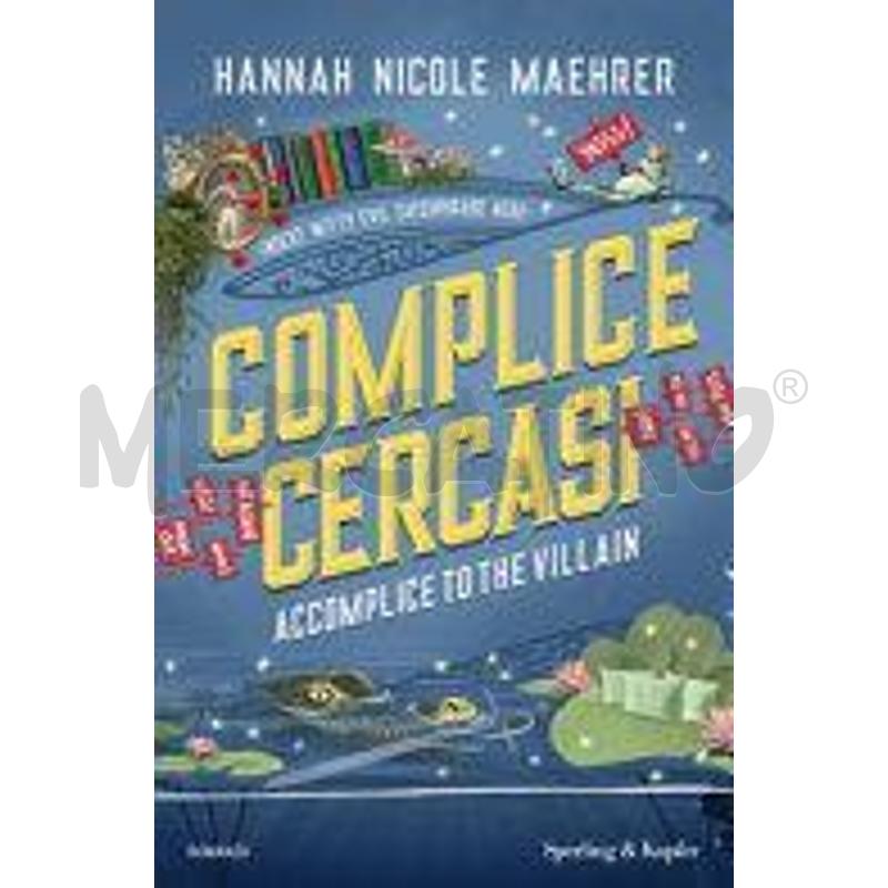 COMPLICE CERCASI. ACCOMPLICE TO THE VILLAIN | Mercatino dell'Usato Salerno torrione 1