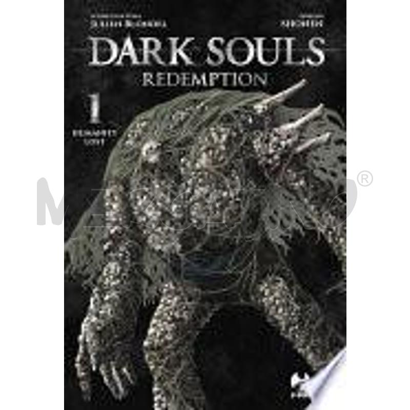 DARK SOULS - REDEMPTION VOL. 1 | Mercatino dell'Usato Salerno torrione 1
