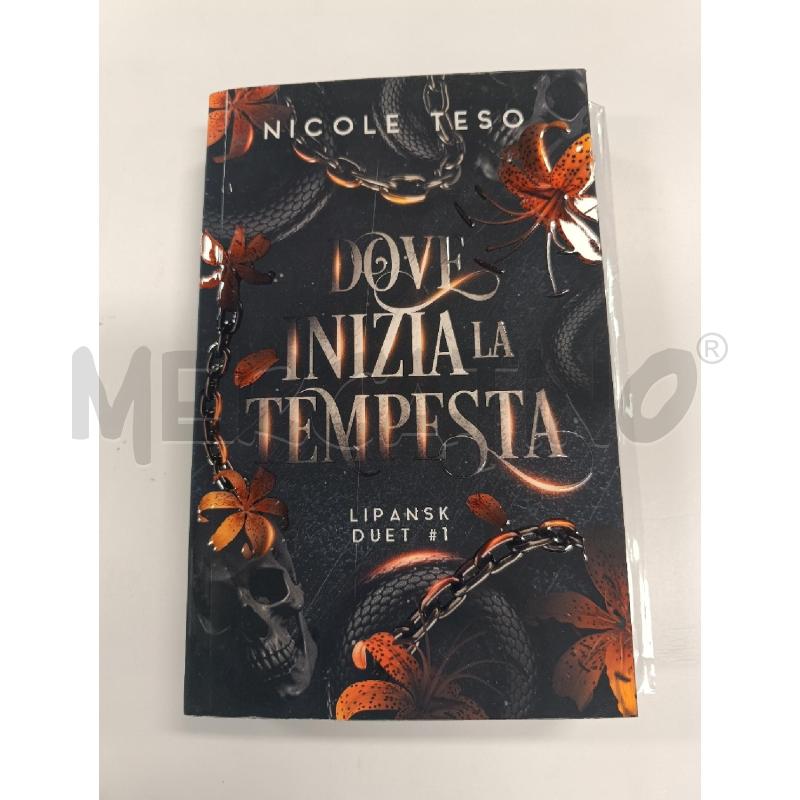 DOVE INIZIA LA TEMPESTA - NICOLE TESO - AUTOGRAFATO | Mercatino dell'Usato Salerno torrione 1