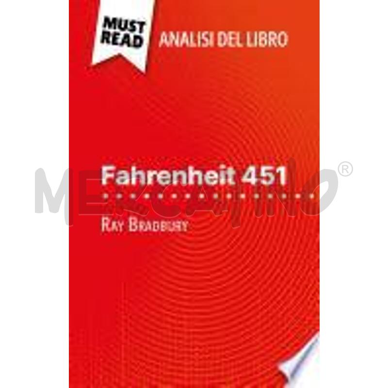 FAHRENHEIT 451 DI RAY BRADBURY (ANALISI DEL LIBRO) | Mercatino dell'Usato Salerno torrione 1