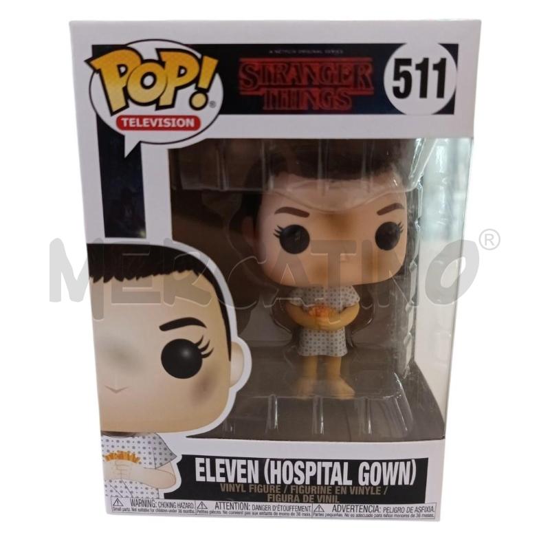 FUNKO POP ELEVEN HOSPITAL GOWN 511 STRANGER THINGS | Mercatino dell'Usato Salerno torrione 1