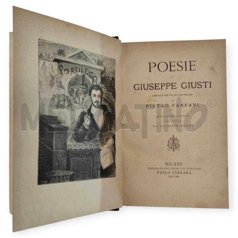 G. GIUSTI POESIE QUARTA EDIZIONE ANNOTATA FANFANI | Mercatino dell'Usato Salerno torrione 1