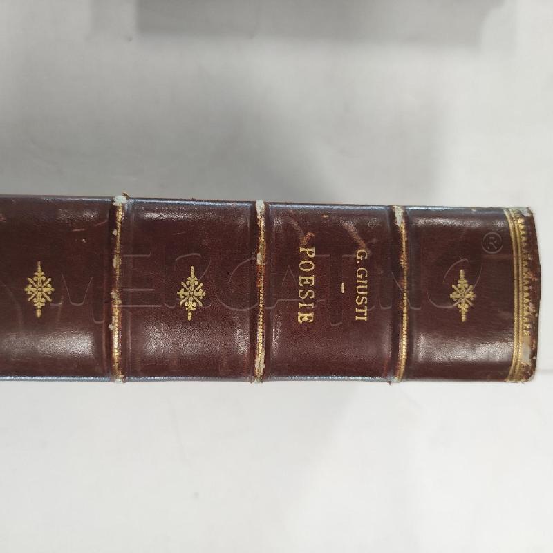 G. GIUSTI POESIE QUARTA EDIZIONE ANNOTATA FANFANI | Mercatino dell'Usato Salerno torrione 3